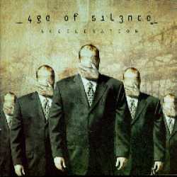 Age Of Silence : Acceleration